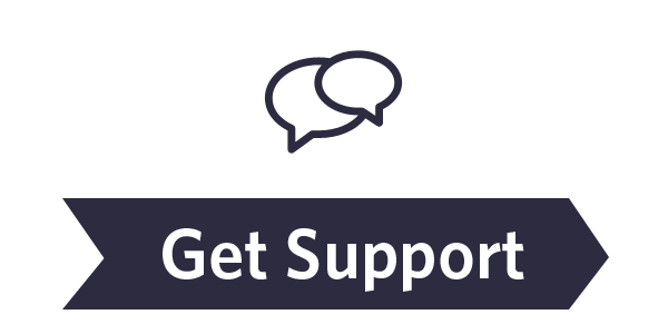 reporting_step1a Speech bubbles icon with the text "Get Support" on a dark banner, representing customer service or assistance.