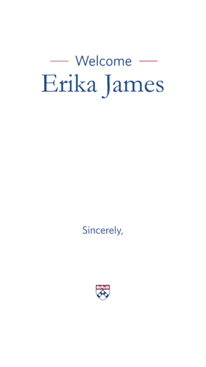A minimalist welcome message for Erika James, featuring the words "Welcome Erika James" and "Sincerely," with a small emblem at the bottom.